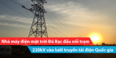 Nhà máy điện mặt trời Đá Bạc đấu nối trạm 220kV vào lưới truyền tải điện Quốc gia   