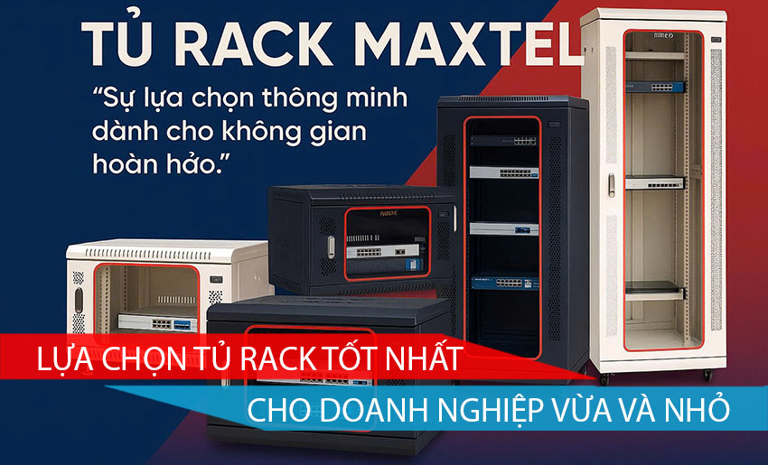Lựa chọn Tủ Rack tốt nhất cho doanh nghiệp vừa và nhỏ