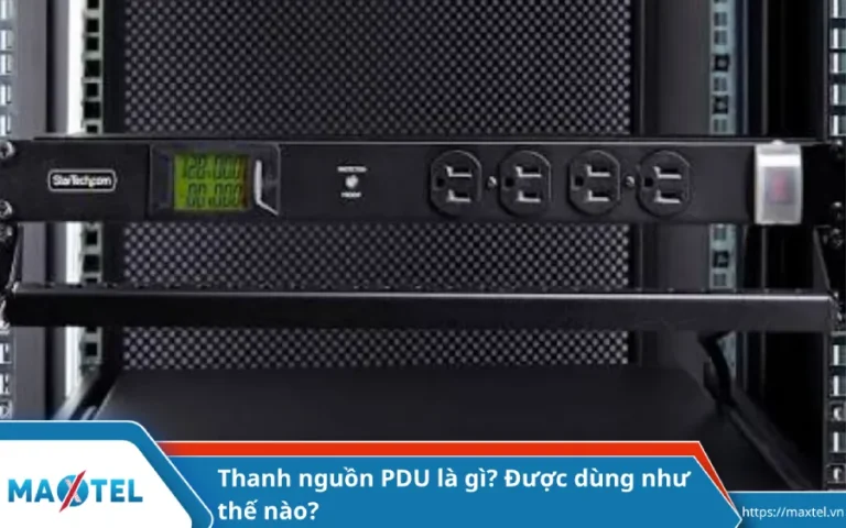 Thanh nguồn PDU là gì? Được dùng như thế nào?