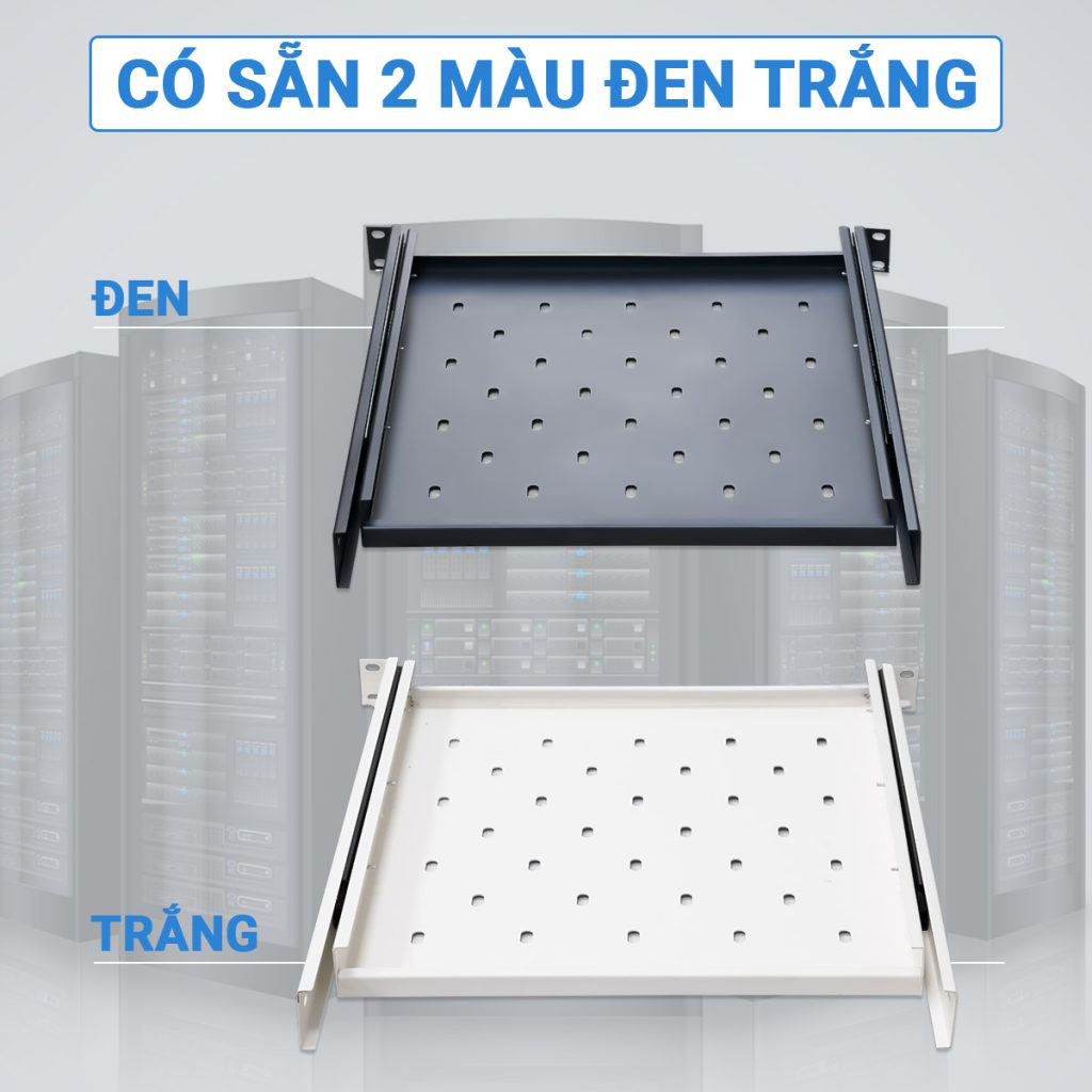 Khay trượt 1UD600 có sẵn hai màu trắng hoặc đen