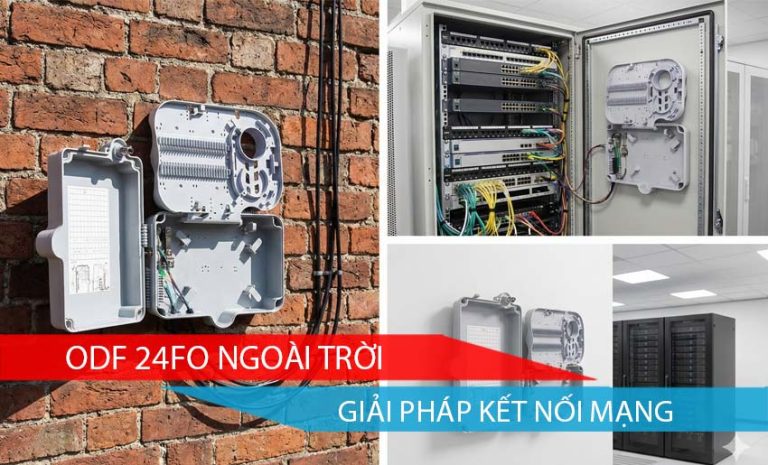ODF 24FO Ngoài Trời: Giải Pháp Kết Nối Mạng