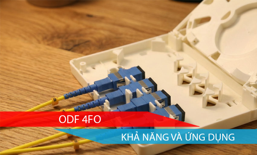 ODF 4FO: Tìm hiểu về Khả năng và Ứng dụng