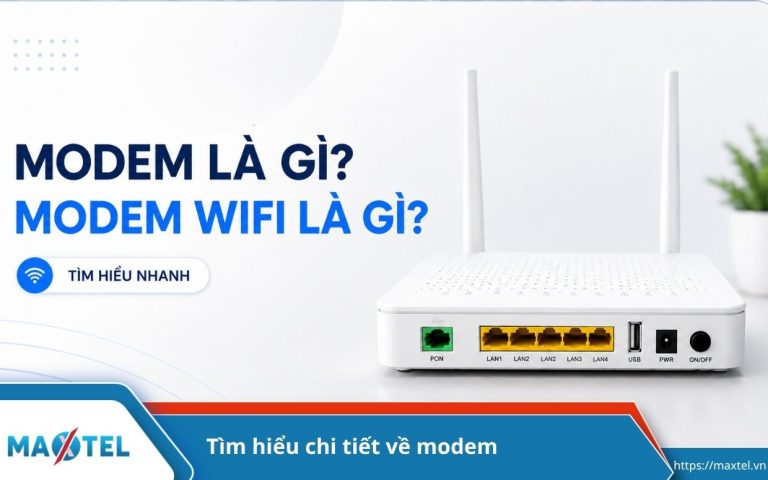 Modem là gì? Modem Wifi là gì? Tìm hiểu chi tiết