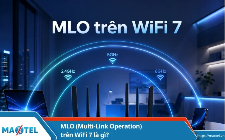 MLO (Multi-Link Operation) trên WiFi 7 là gì?